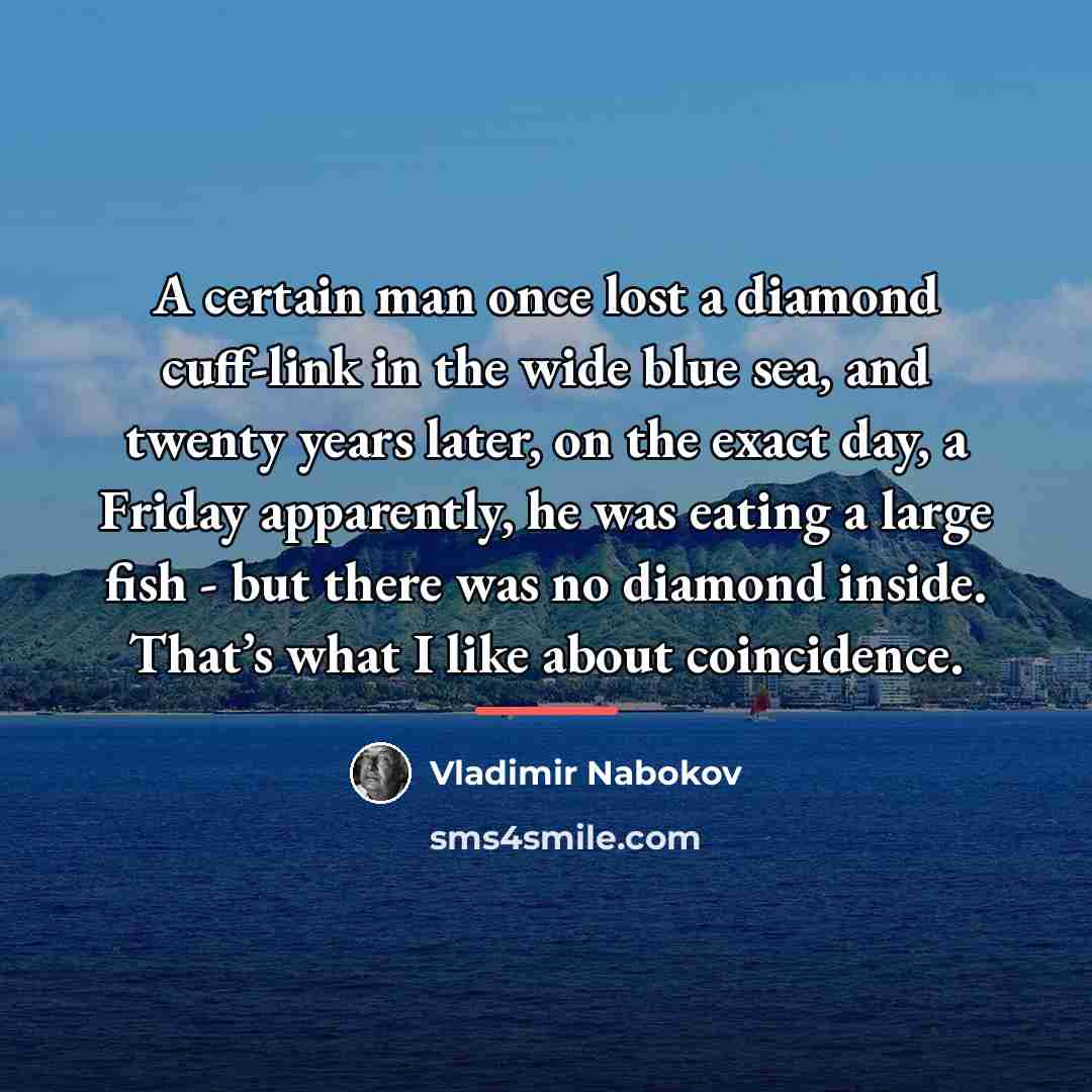“A certain man once lost a diamond cuff-link in the…” quote by Vladimir Nabokov