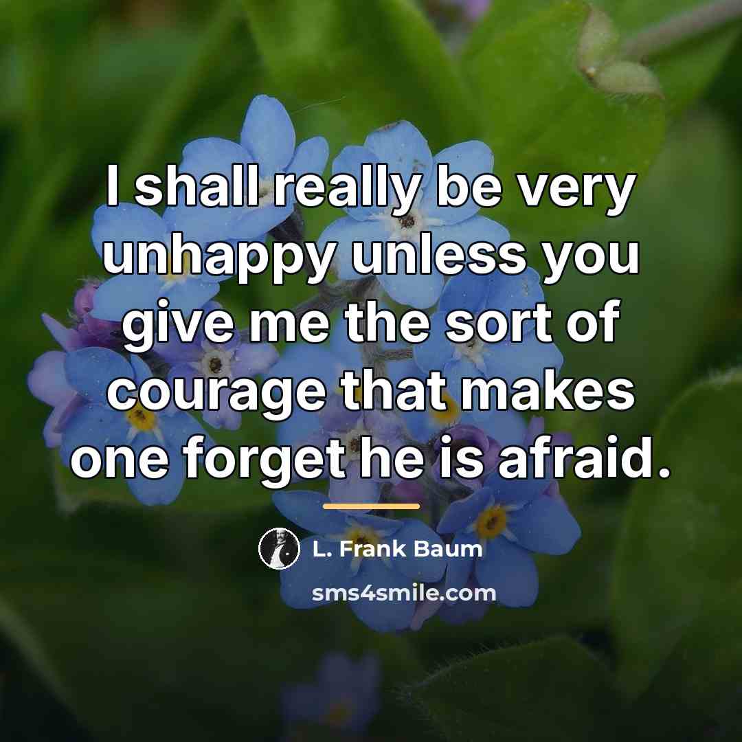 “I shall really be very unhappy unless you give me…” quote by L. Frank Baum