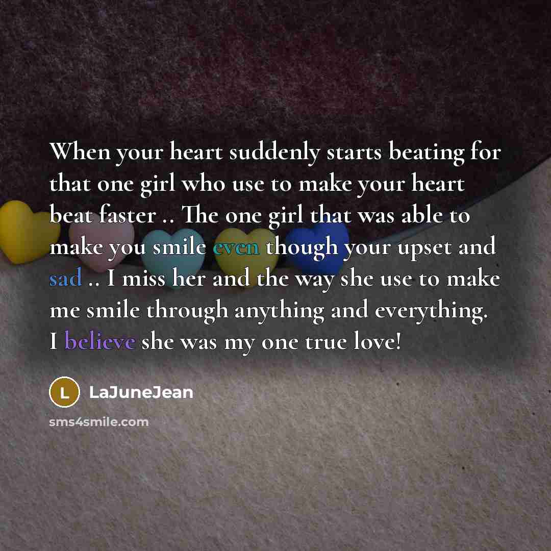 “When your heart suddenly starts beating for that one girl…” quote by LaJuneJean