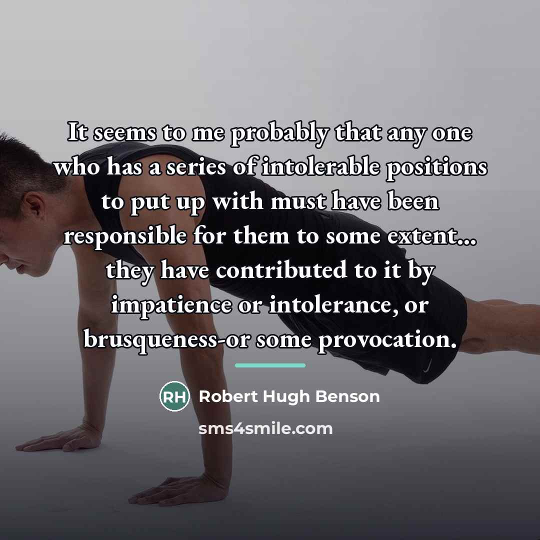 “It seems to me probably that any one who has…” quote by Robert Hugh Benson