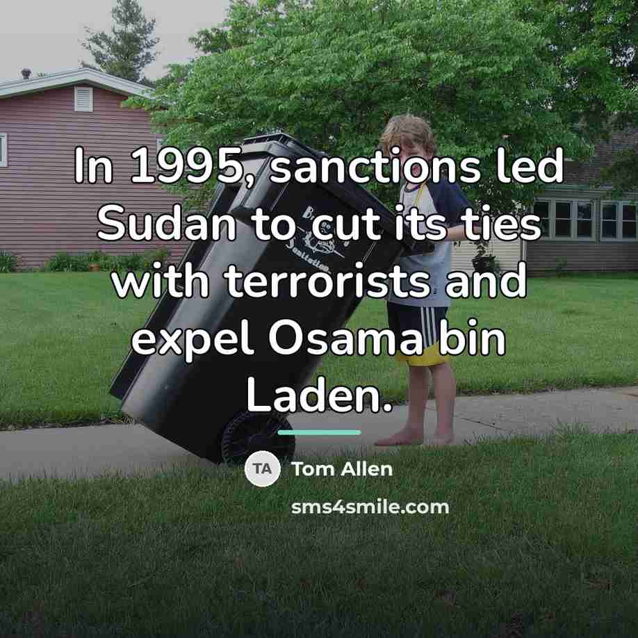 “In 1995, sanctions led Sudan to cut its ties with…” quote by Tom Allen