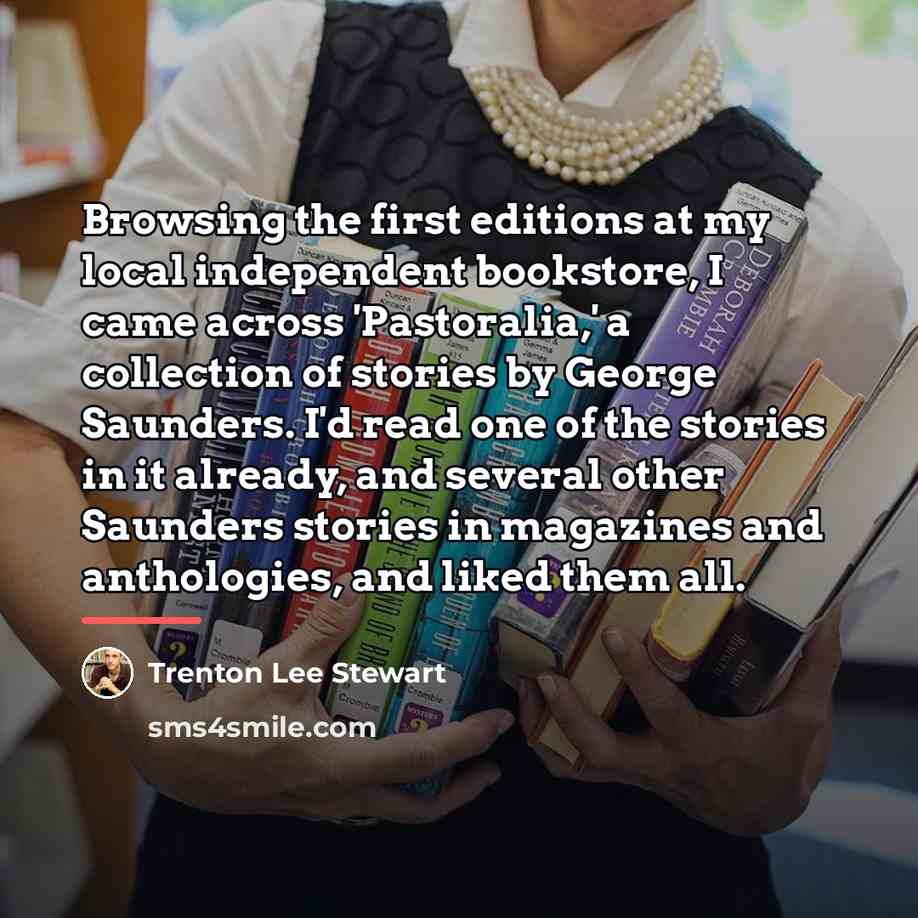 “Browsing the first editions at my local independent bookstore, I…” quote by Trenton Lee Stewart