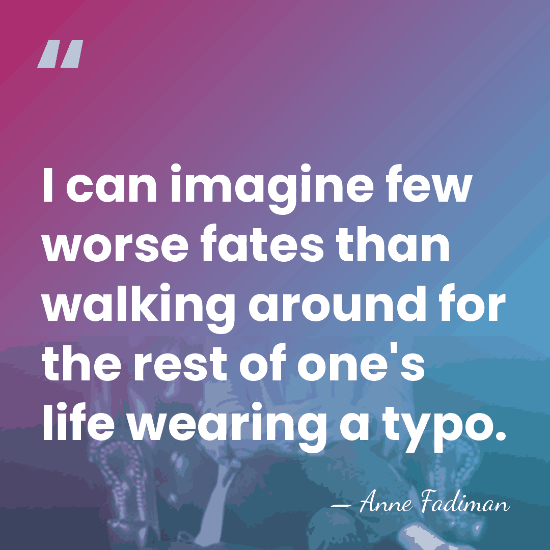 I can imagine few worse fates than walking around for the rest&hellip; - Anne Fadiman