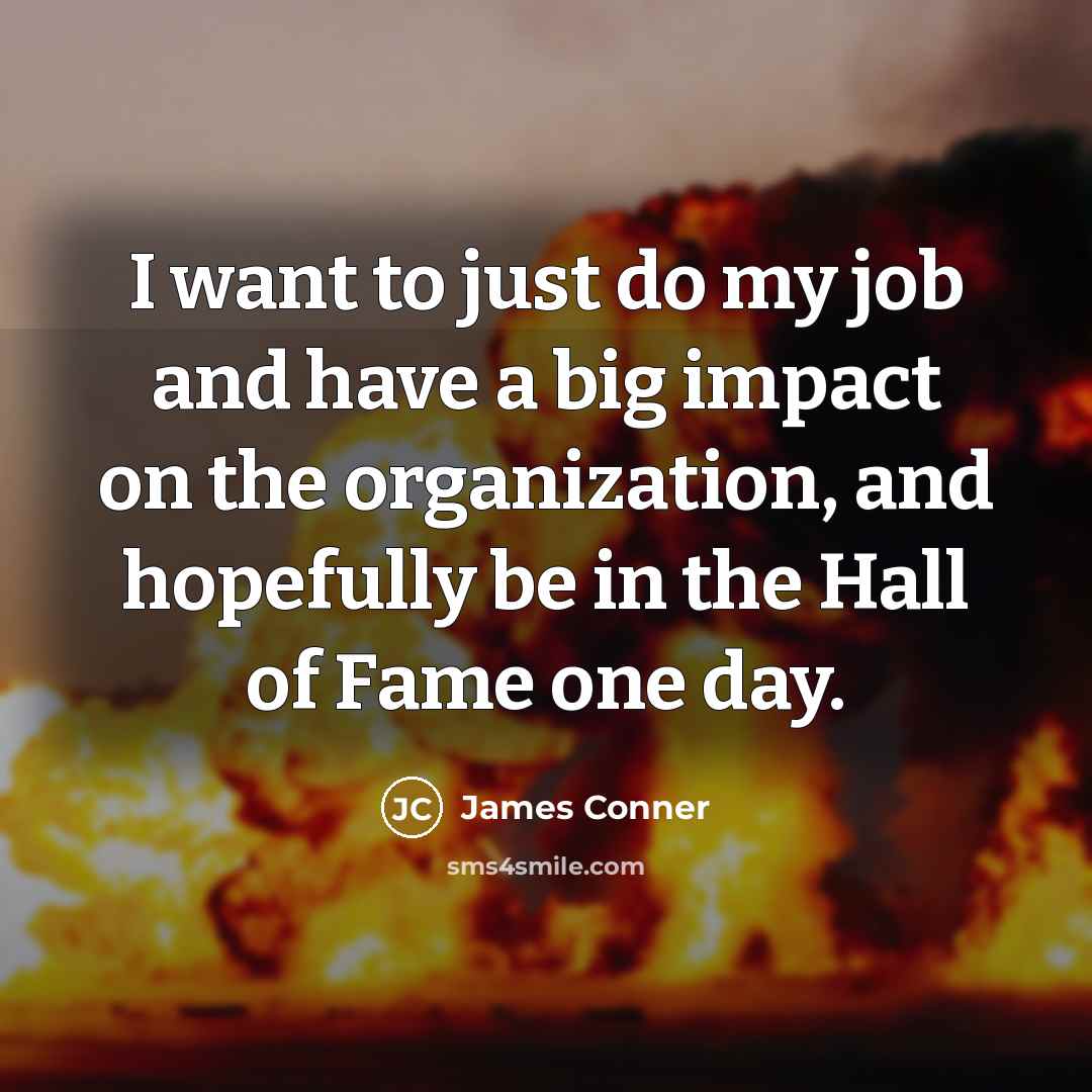 “I want to just do my job and have a…” quote by James Conner