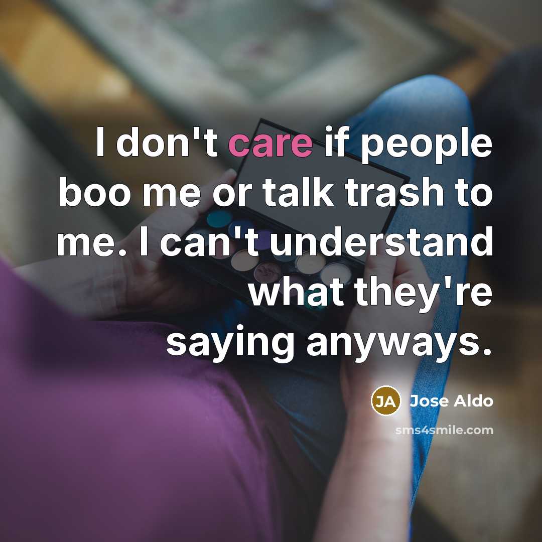 “I don't care if people boo me or talk trash…” quote by Jose Aldo