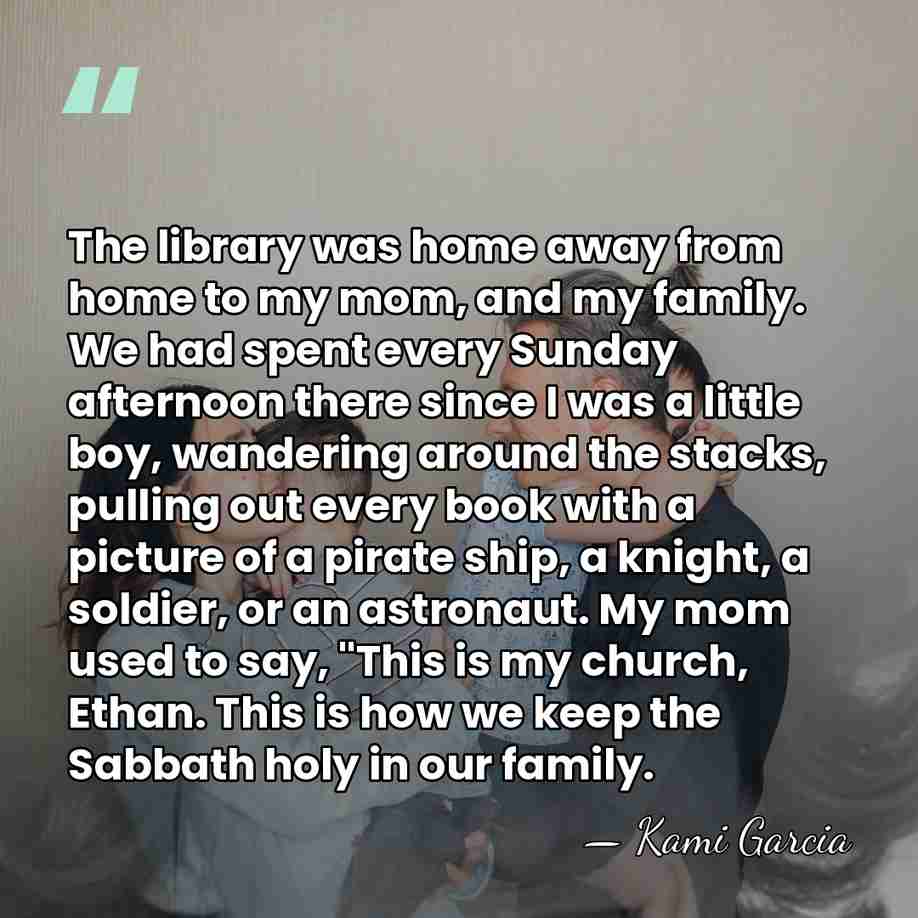 The library was home away from home to my mom, and my&hellip; - Kami Garcia