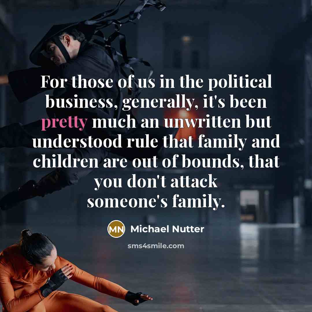 “For those of us in the political business, generally, it's…” quote by Michael Nutter