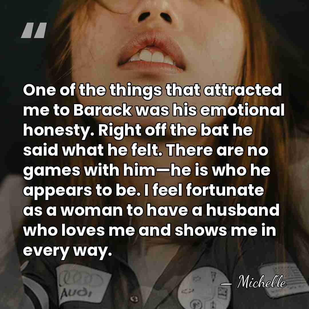 One of the things that attracted me to Barack was his emotional&hellip; - Michel'le