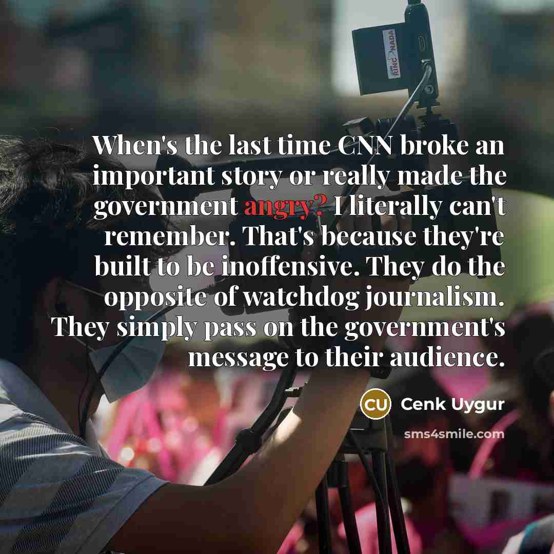 “When's the last time CNN broke an important story or…” quote by Cenk Uygur