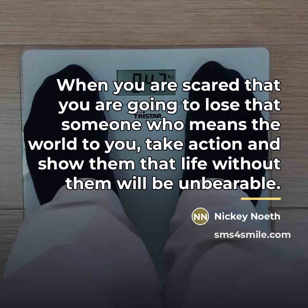 “When you are scared that you are going to lose…” quote by Nickey Noeth