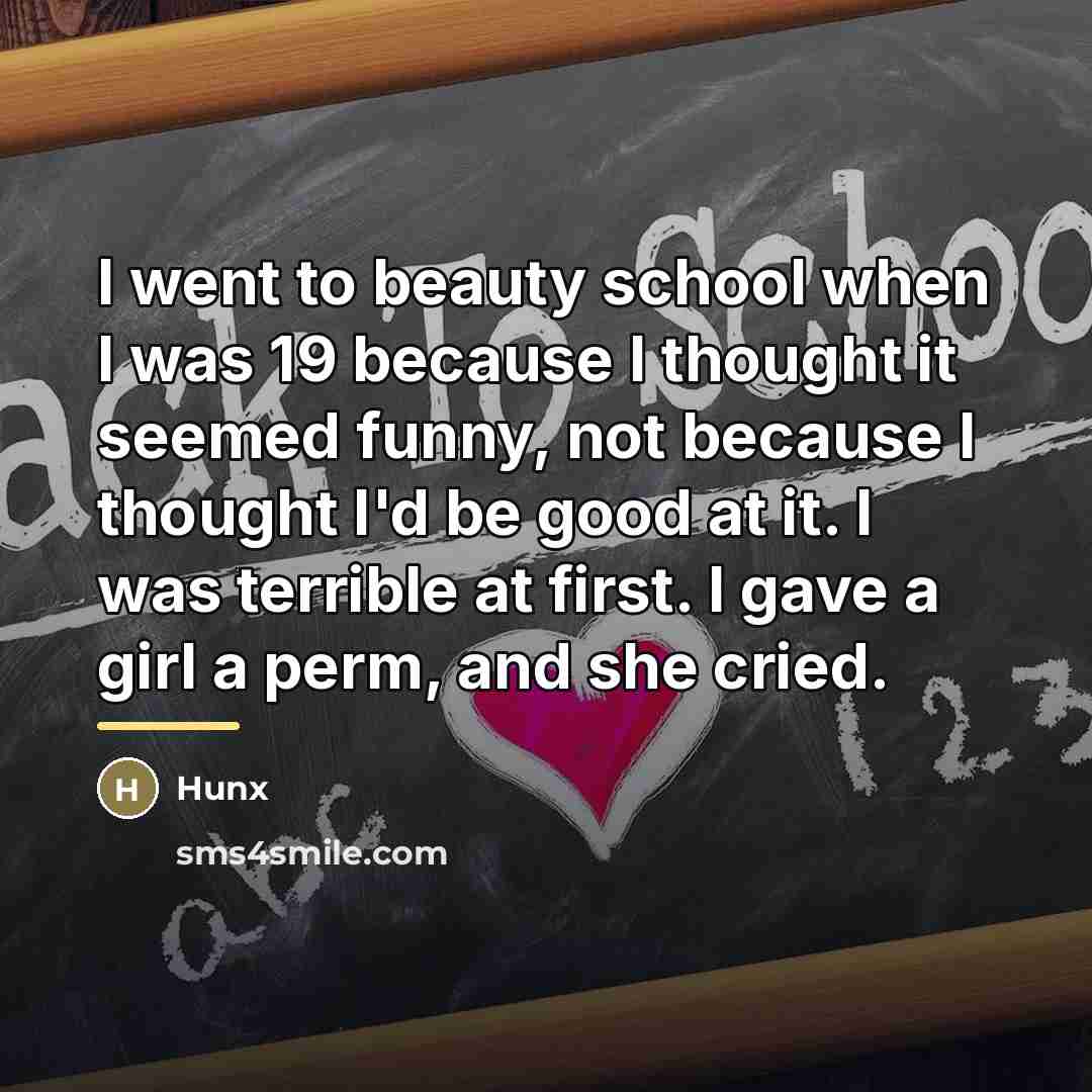 “I went to beauty school when I was 19 because…” quote by Hunx