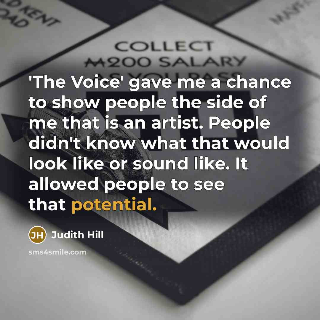 “'The Voice' gave me a chance to show people the…” quote by Judith Hill