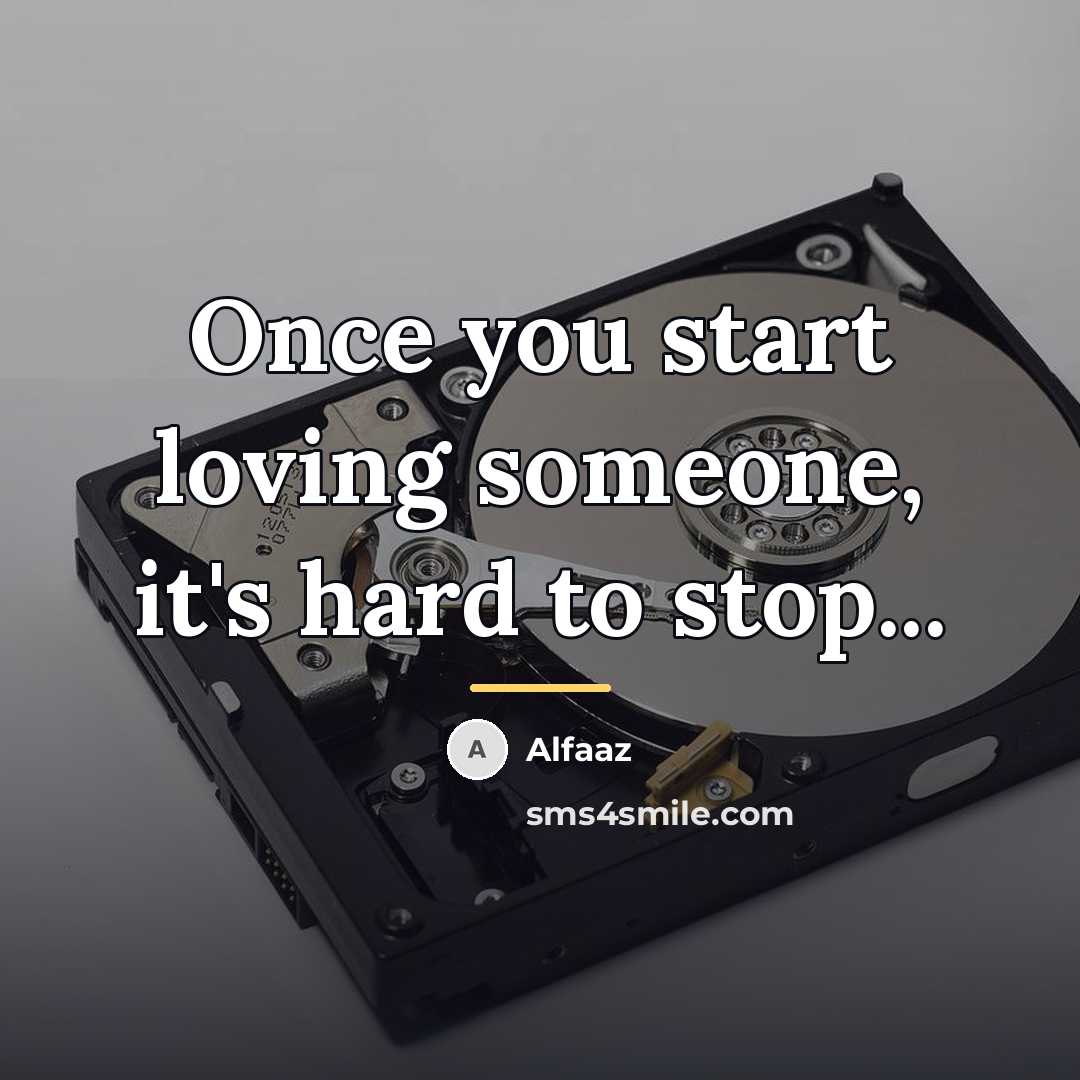“Once you start loving someone, it's hard to stop...…” quote by Alfaaz
