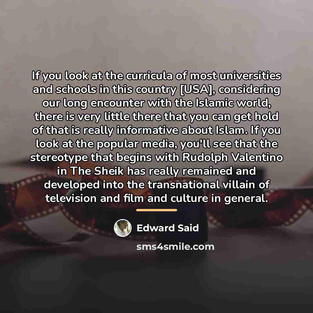 “If you look at the curricula of most universities and…” quote by Edward Said