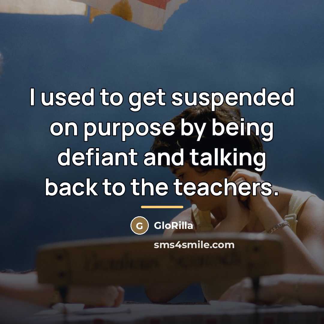 “I used to get suspended on purpose by being defiant…” quote by GloRilla