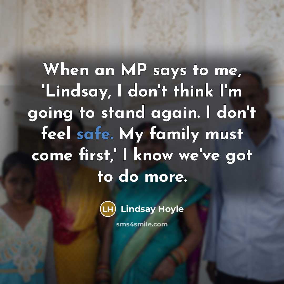 “When an MP says to me, 'Lindsay, I don't think…” quote by Lindsay Hoyle