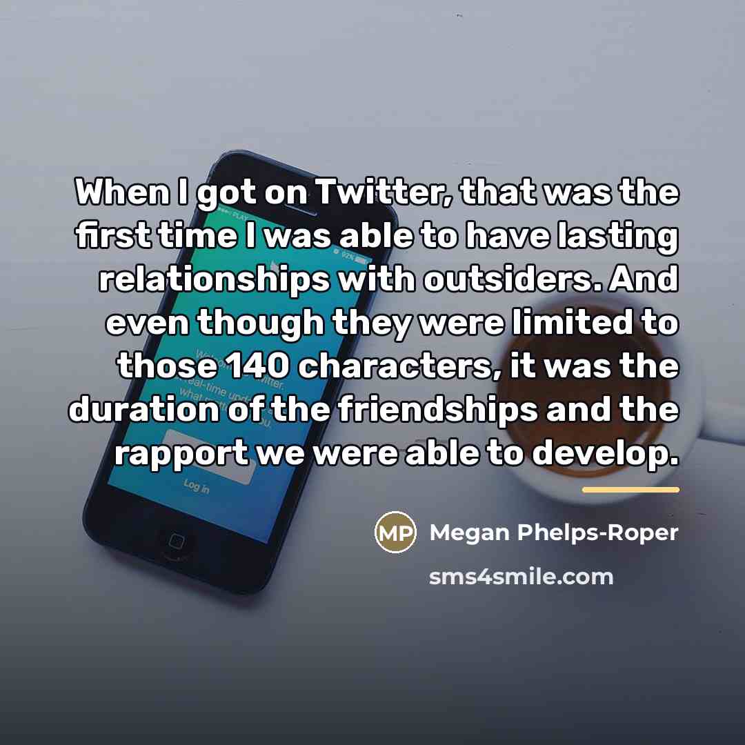 “When I got on Twitter, that was the first time…” quote by Megan Phelps-Roper