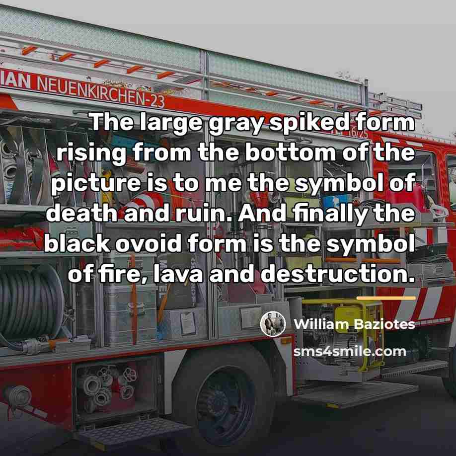 “The large gray spiked form rising from the bottom of…” quote by William Baziotes