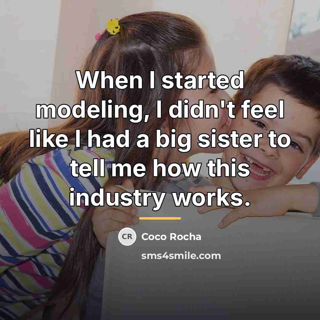 “When I started modeling, I didn't feel like I had…” quote by Coco Rocha
