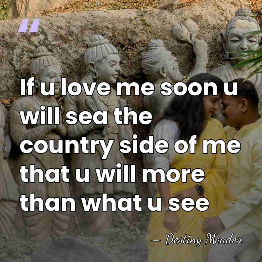 If u love me soon u will sea the country side of&hellip; - Destiny Meador