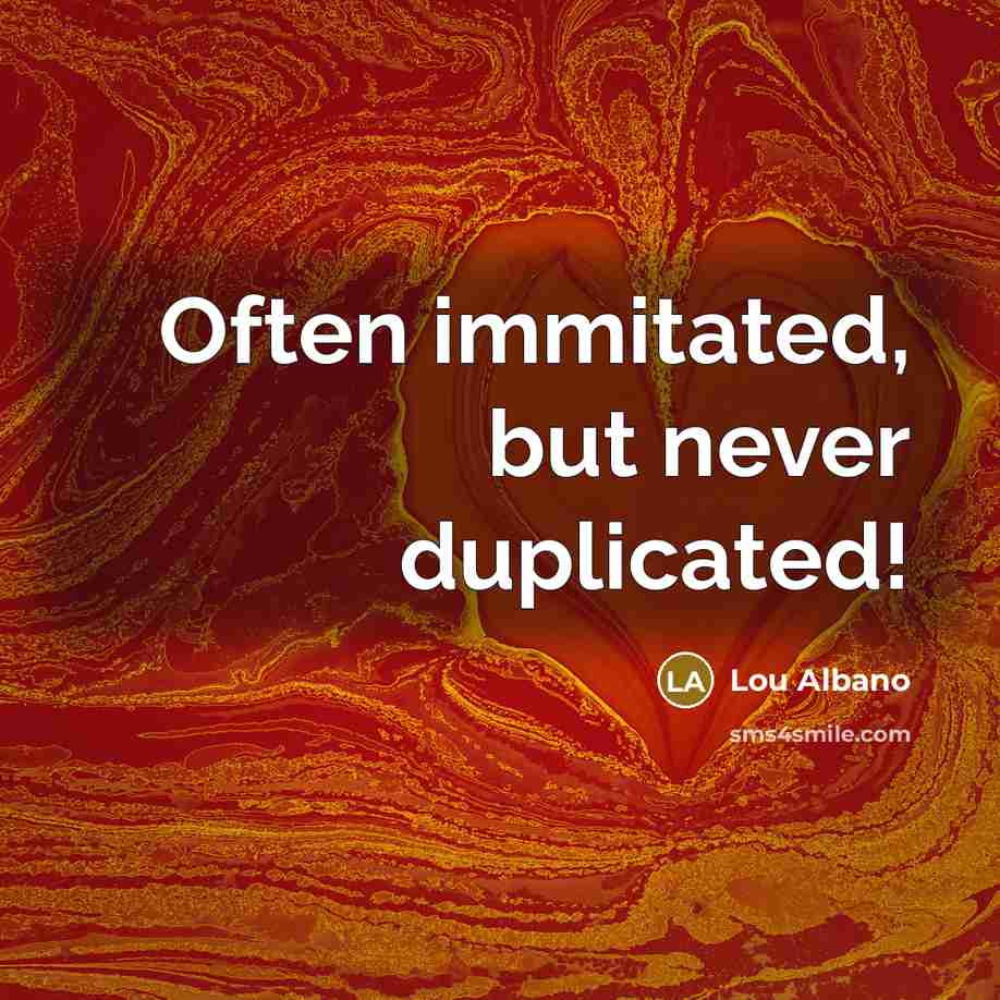 “Often immitated, but never duplicated!…” quote by Lou Albano