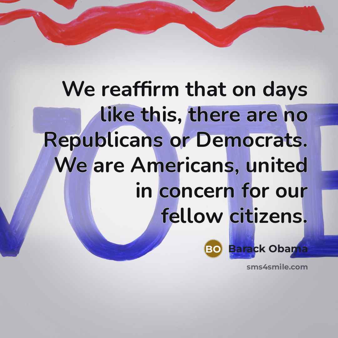“We reaffirm that on days like this, there are no…” quote by Barack Obama