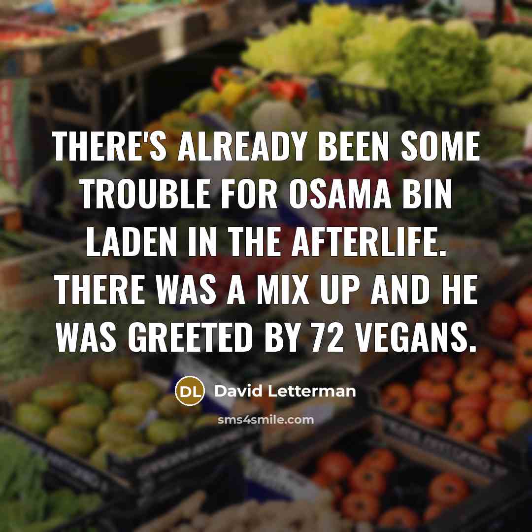 “There's already been some trouble for Osama bin Laden in…” quote by David Letterman