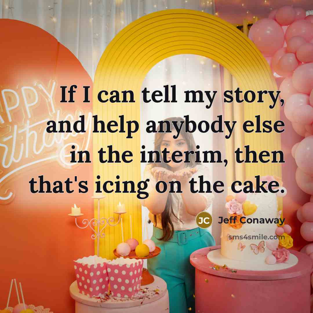 “If I can tell my story, and help anybody else…” quote by Jeff Conaway