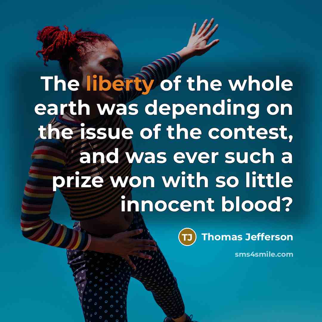 “The liberty of the whole earth was depending on the…” quote by Thomas Jefferson