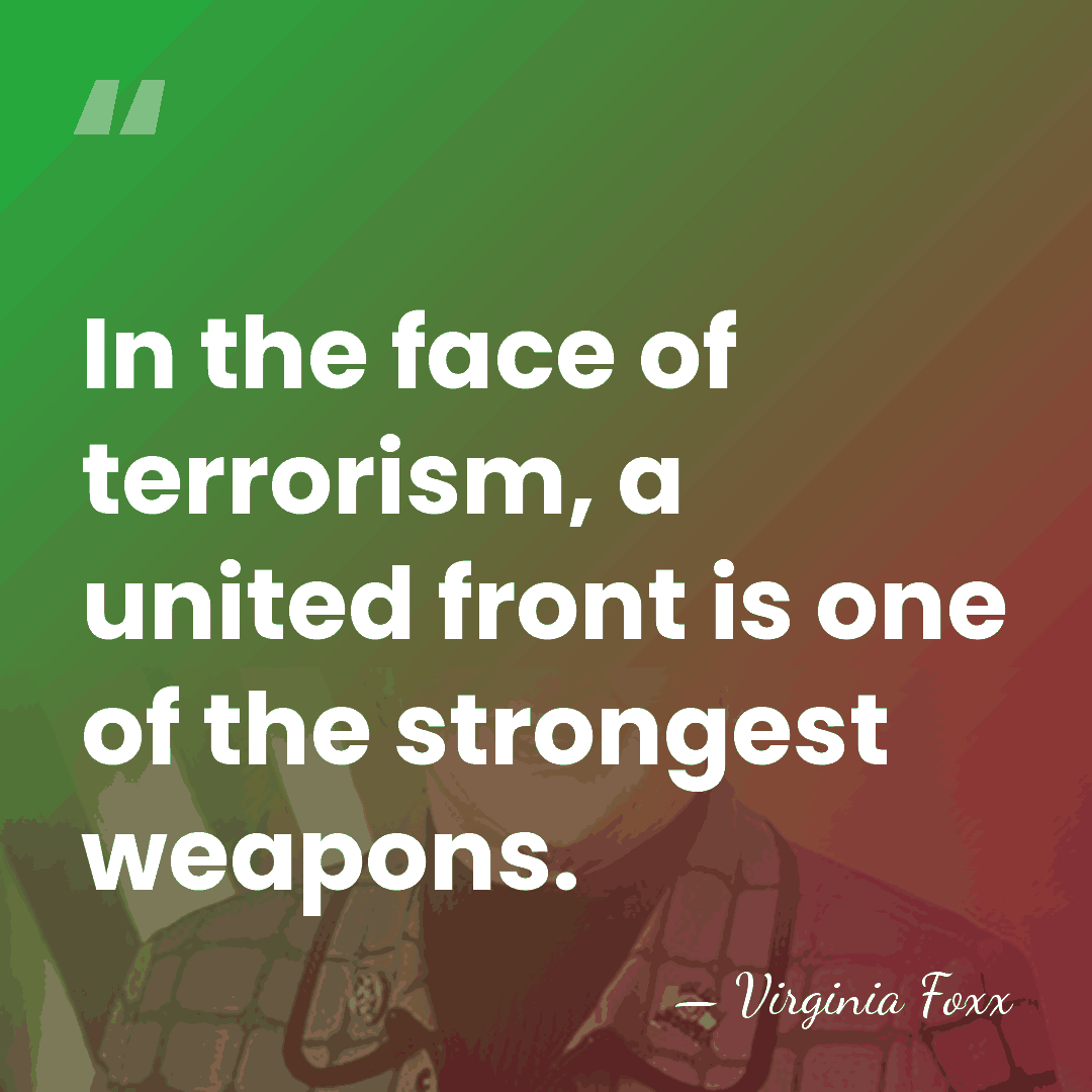 In the face of terrorism, a united front is one of the&hellip; - Virginia Foxx