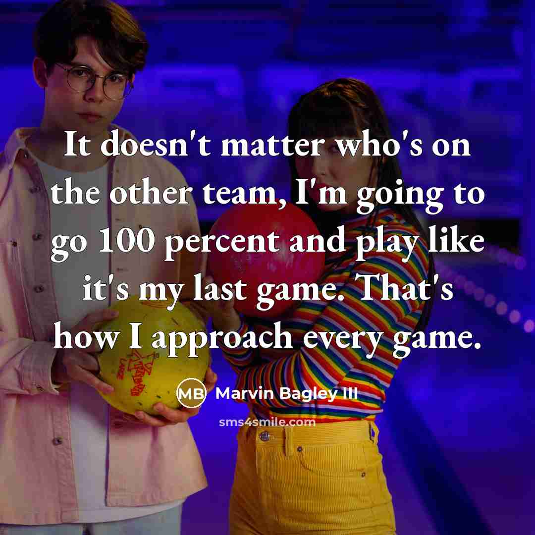 “It doesn't matter who's on the other team, I'm going…” quote by Marvin Bagley III