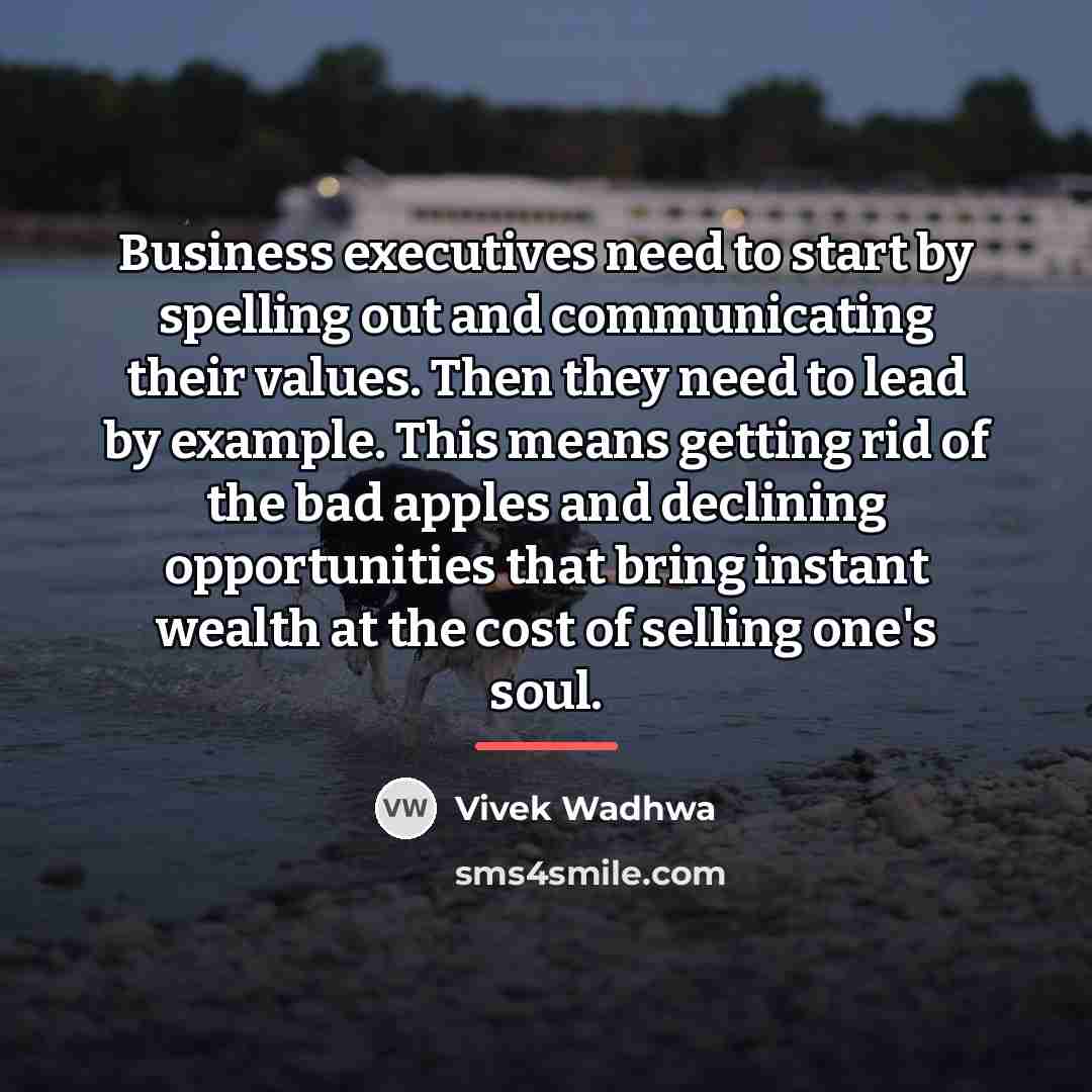 “Business executives need to start by spelling out and communicating…” quote by Vivek Wadhwa