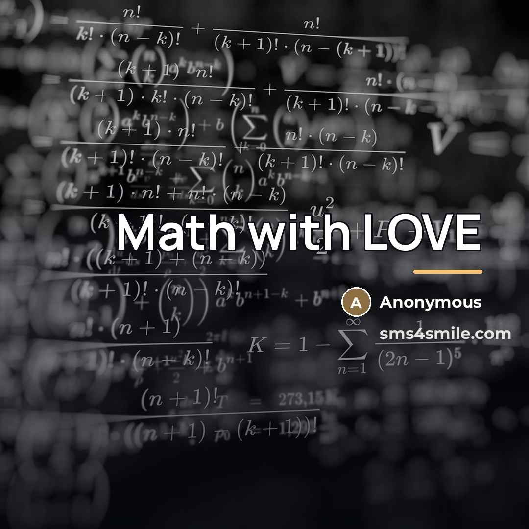 “Math with LOVE…” quote by Anonymous