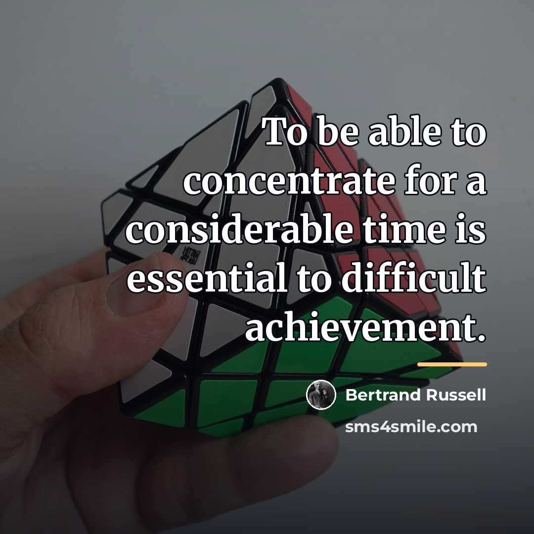 “To be able to concentrate for a considerable time is…” quote by Bertrand Russell