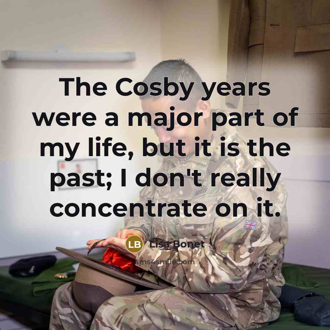 “The Cosby years were a major part of my life,…” quote by Lisa Bonet
