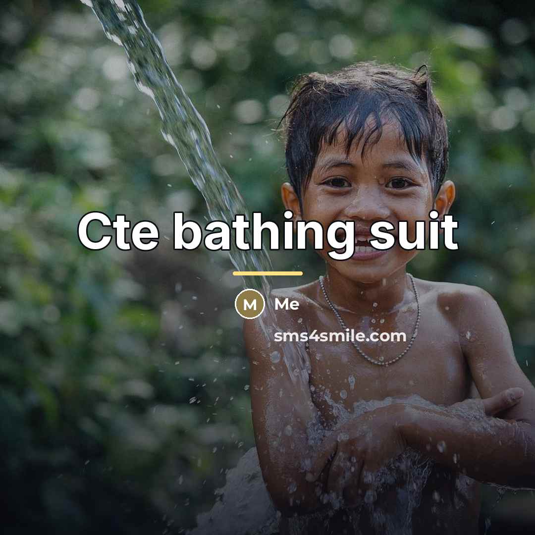 “Cte bathing suit…” quote by Me