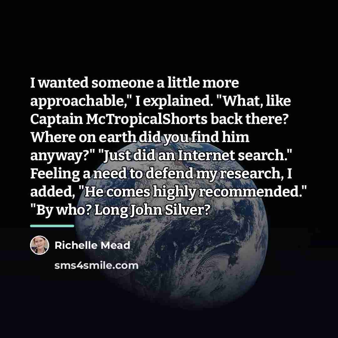 “I wanted someone a little more approachable," I explained. "What,…” quote by Richelle Mead