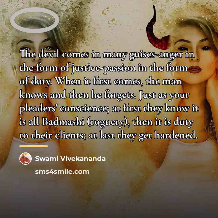 “The devil comes in many guises-anger in the form of…” quote by Swami Vivekananda