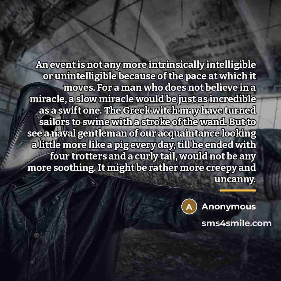 “An event is not any more intrinsically intelligible or unintelligible…” quote by Anonymous