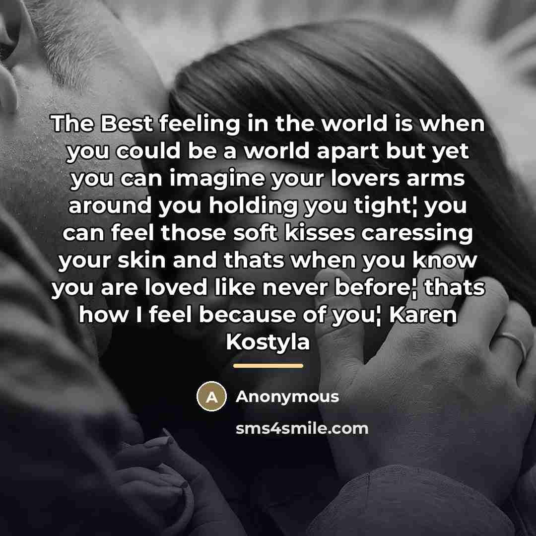 “The Best feeling in the world is when you could…” quote by Anonymous