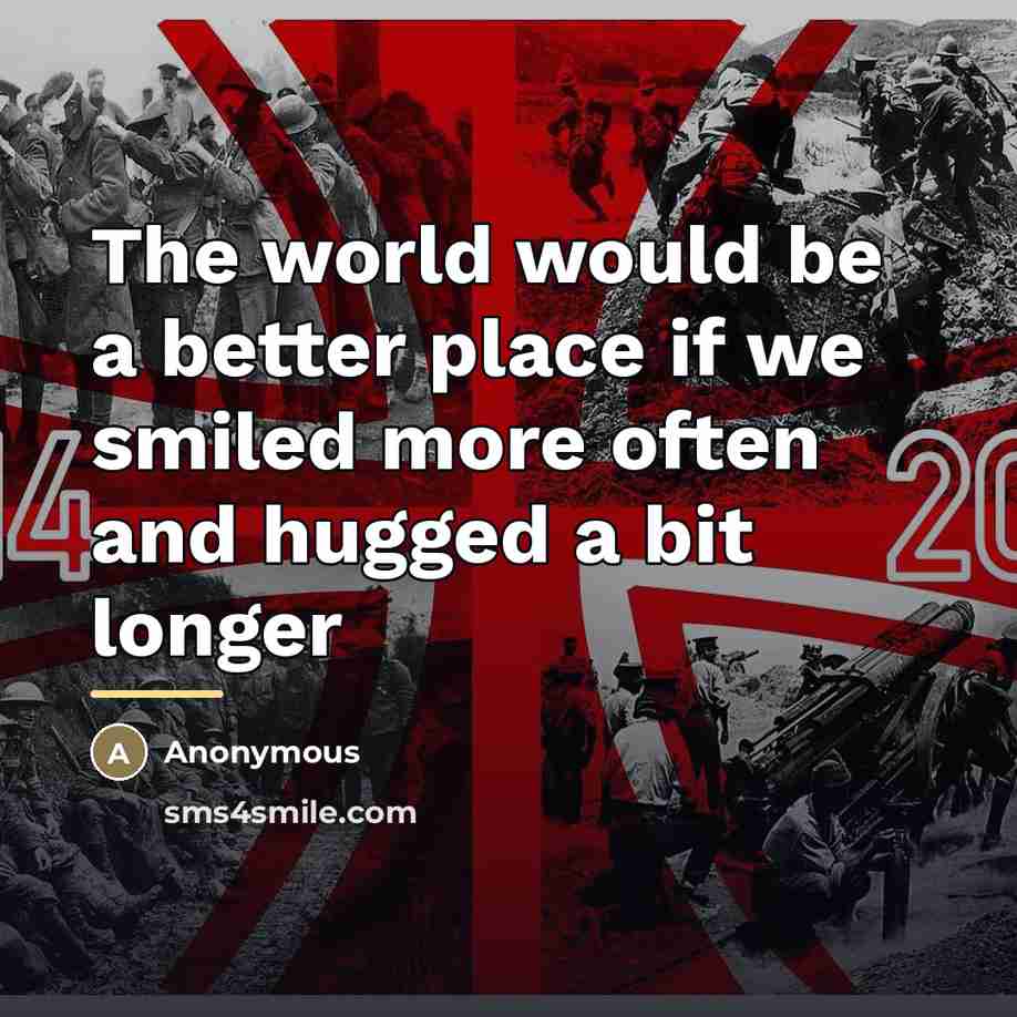 “The world would be a better place if we smiled…” quote by Anonymous