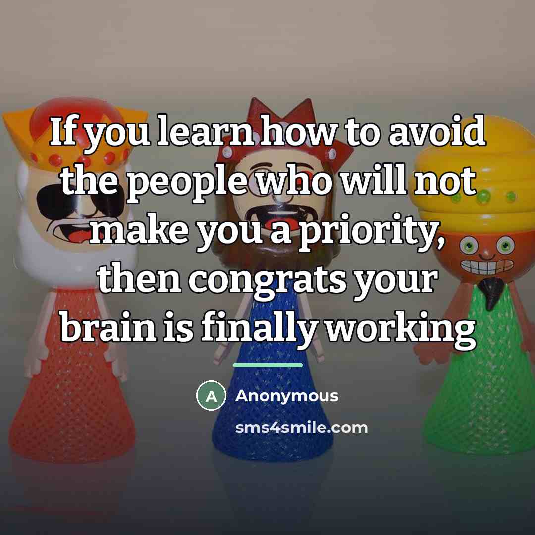 “If you learn how to avoid the people who will…” quote by Anonymous