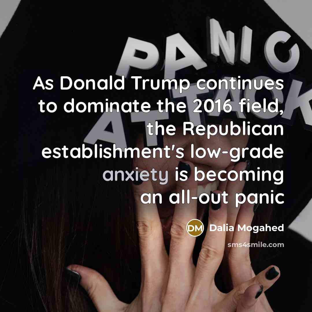 “As Donald Trump continues to dominate the 2016 field, the…” quote by Dalia Mogahed