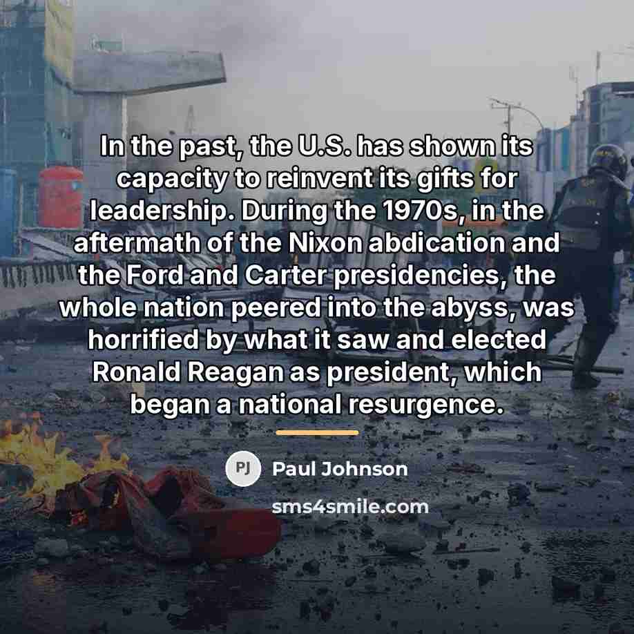“In the past, the U.S. has shown its capacity to…” quote by Paul Johnson