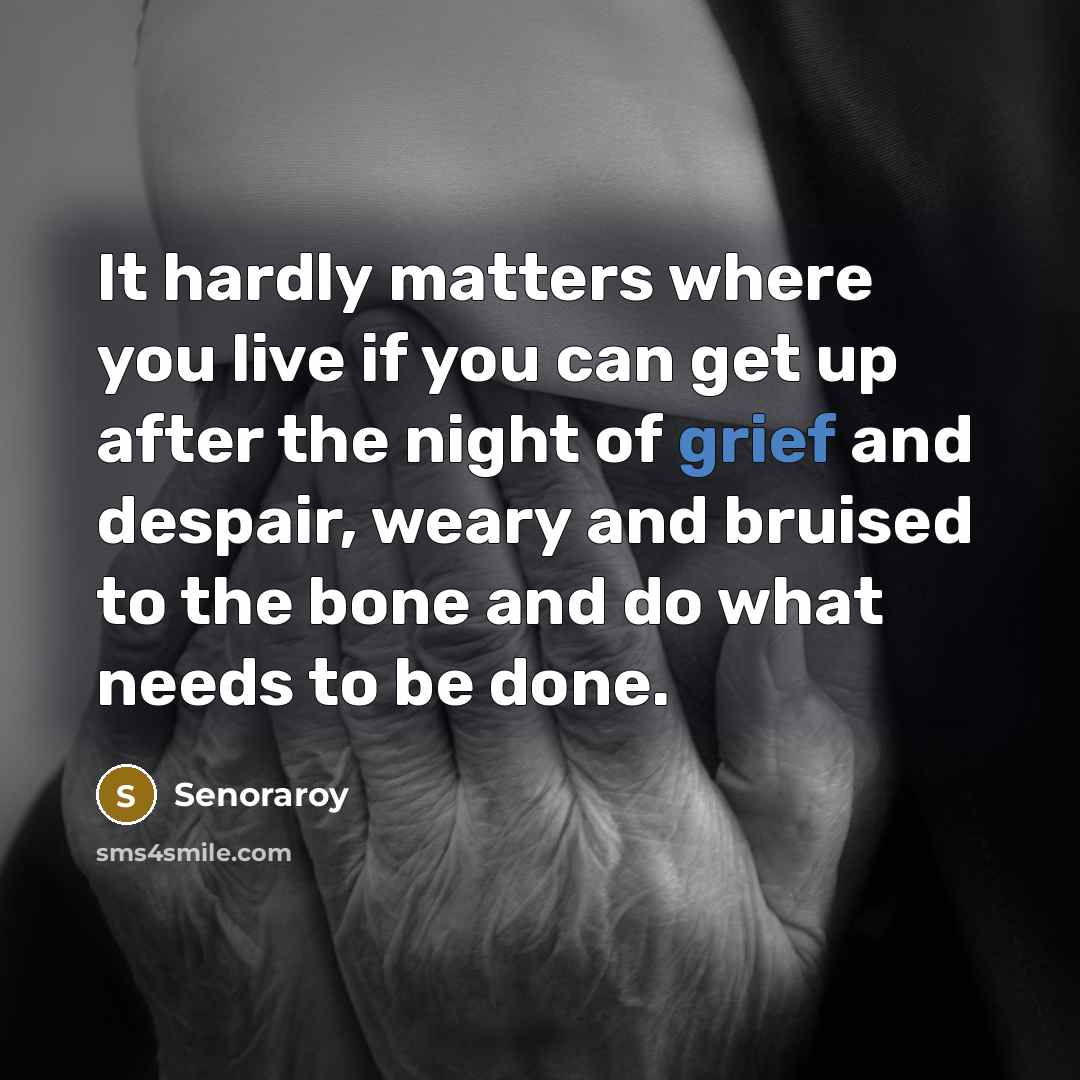 “It hardly matters where you live if you can get…” quote by Senoraroy