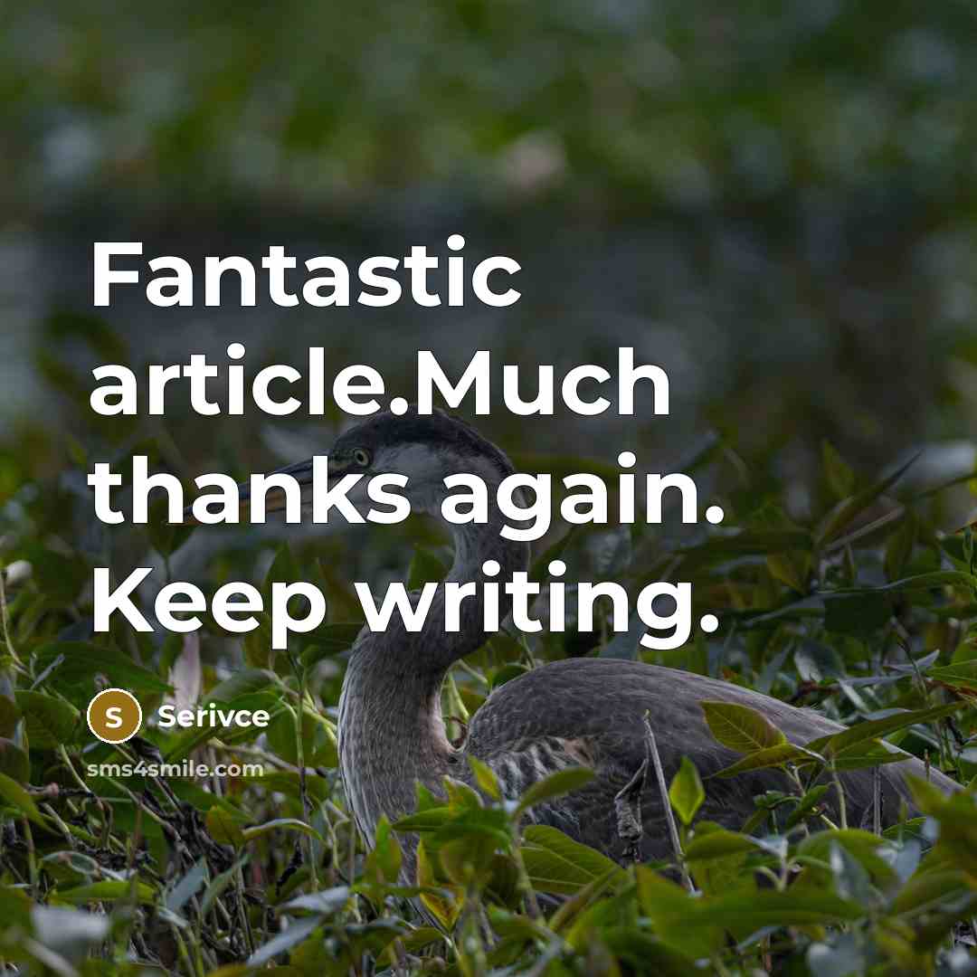 “Fantastic article.Much thanks again. Keep writing.” quote by Serivce
