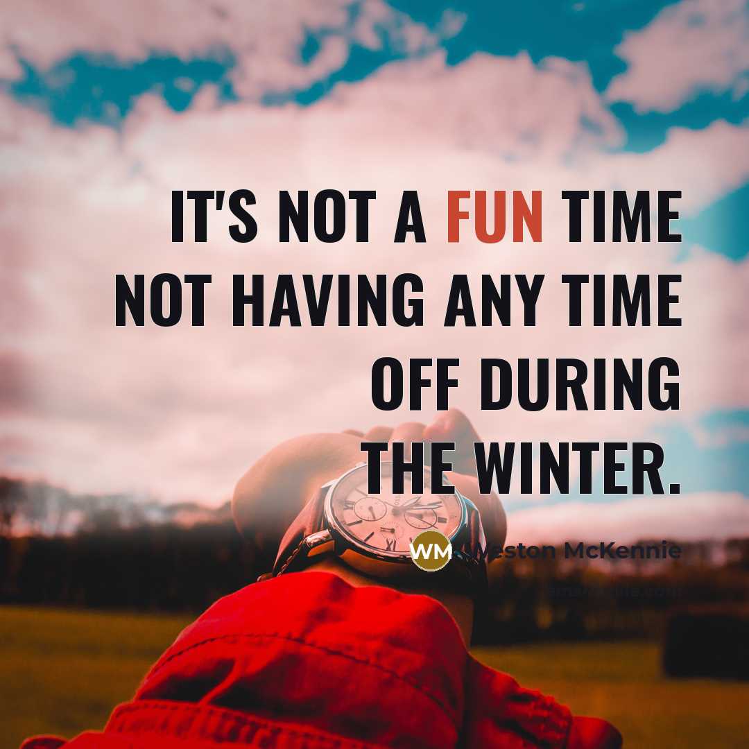 “It's not a fun time not having any time off…” quote by Weston McKennie