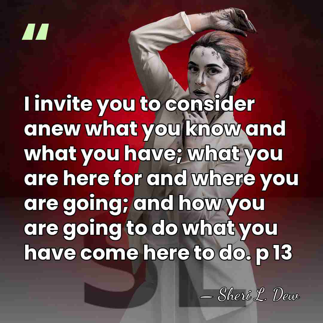 I invite you to consider anew what you know and what you&hellip; - Sheri L. Dew