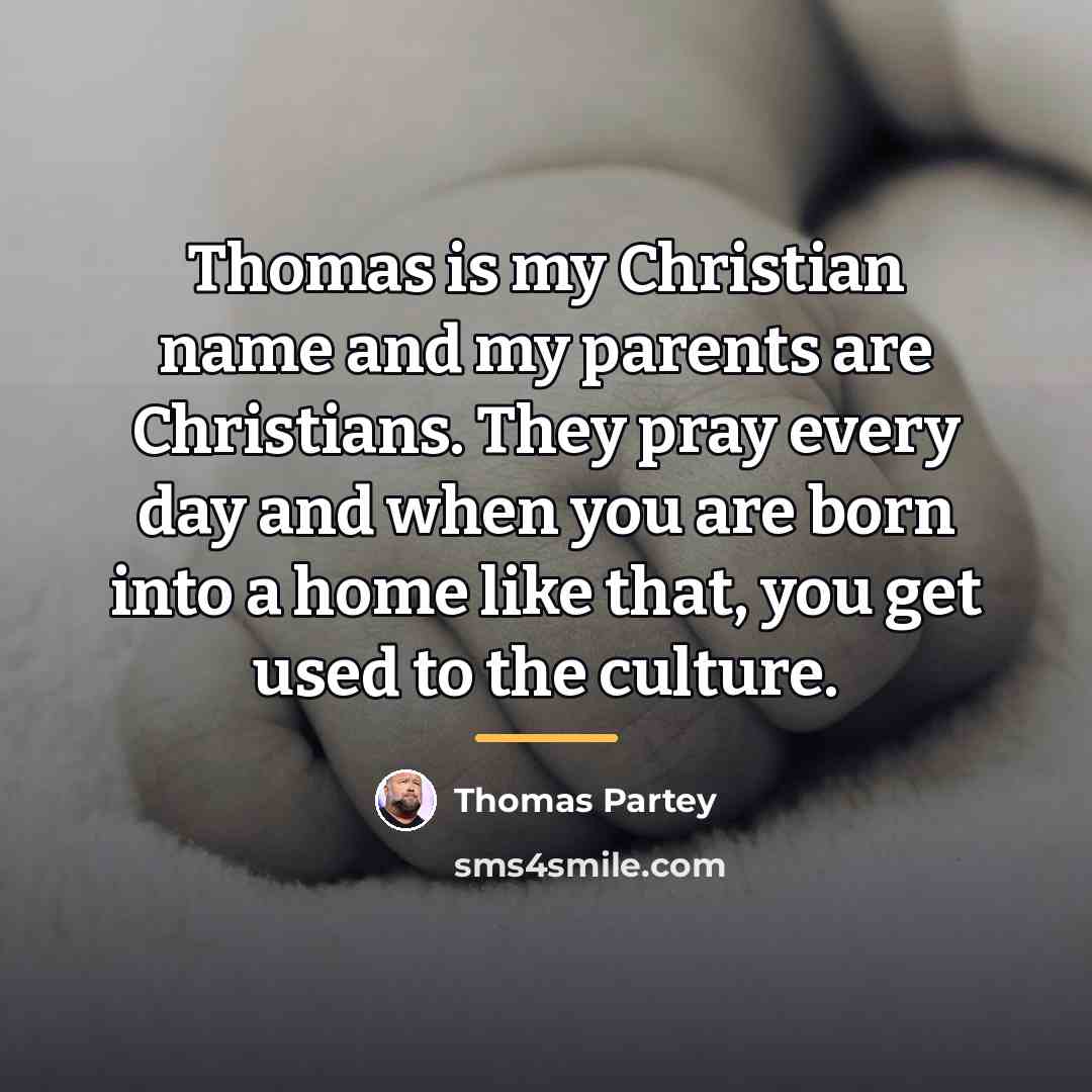 “Thomas is my Christian name and my parents are Christians.…” quote by Thomas Partey