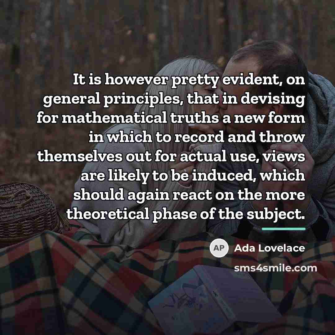 “It is however pretty evident, on general principles, that in…” quote by Ada Lovelace